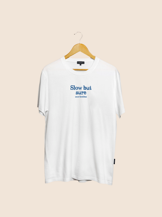 CAMISETA SLOW BUT SURE